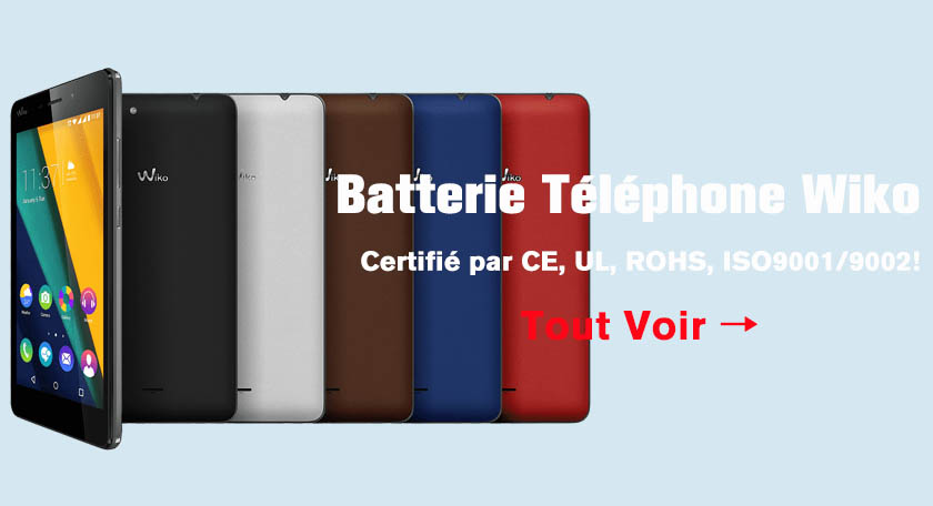 Batterie Téléphone Wiko